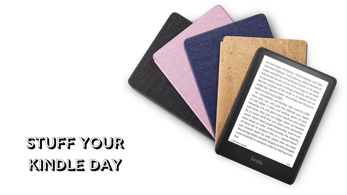 stuff your kindle day