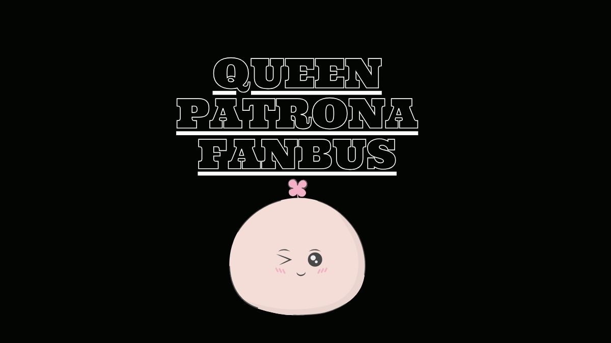 Queen Patrona Fanbus