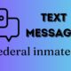 federal inmate text messages
