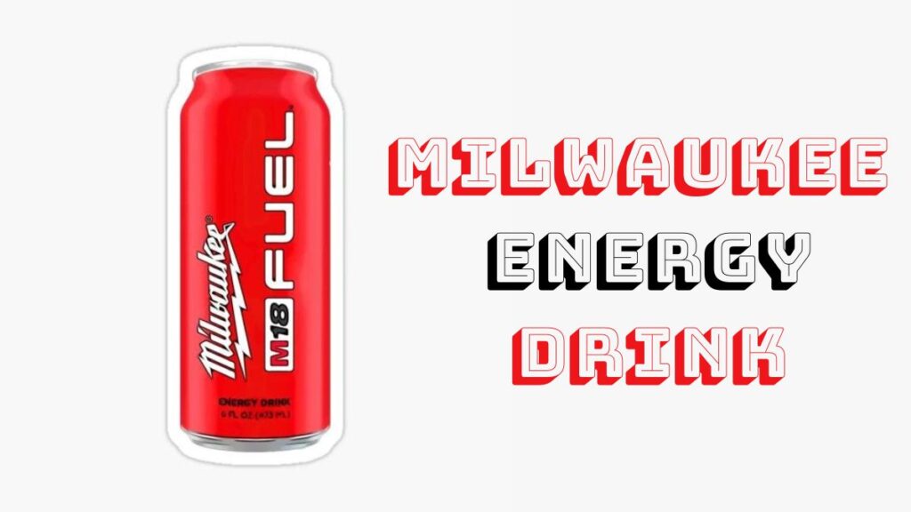 milwaukee energy drink